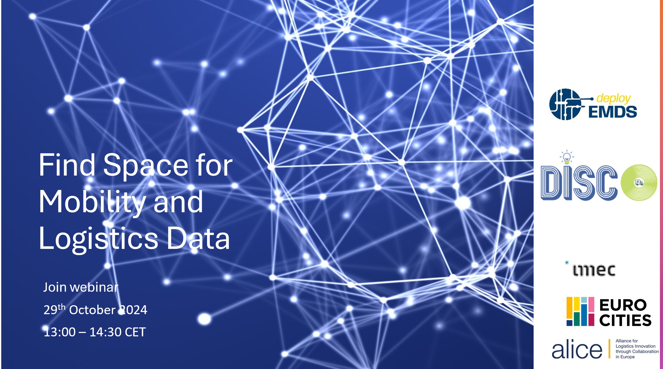 The European DISCO Project, coordinated by FIT, among the topics of the Joint Webinar on “Find Space for Mobility and Logistics Data” organized by ALICE