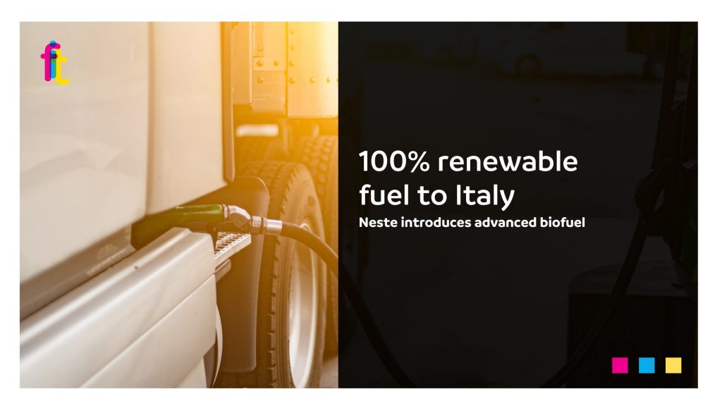 Neste introduces 100% renewable fuel to Italy